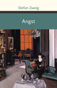 Buchumschlag: "Angst" von Sefan Zweig. ISBN 9783730604779