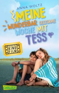 Anna Woltz: meine wunderbar seltsame Woche mit Tess, ISBN 9783551319463
